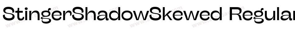 StingerShadowSkewed Regular字体转换